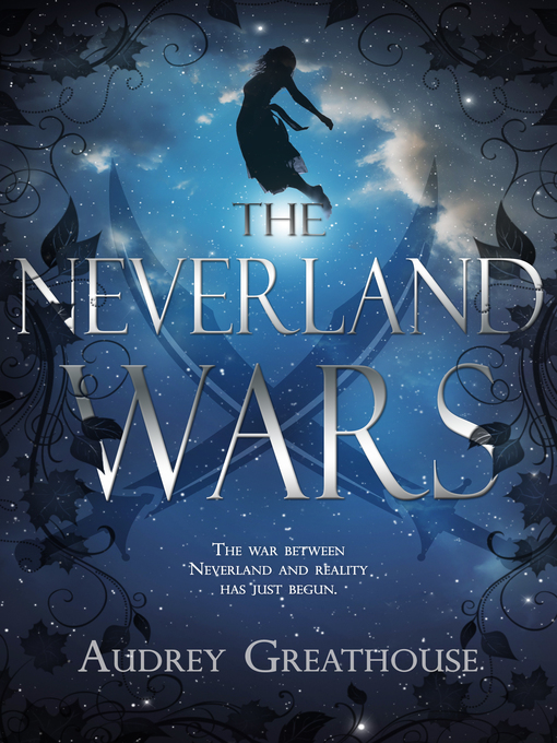 Title details for The Neverland Wars, no. 1 by Audrey Greathouse - Available